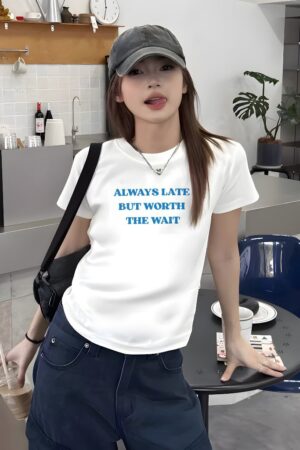 Alternative view of Áo Thun Babytee Nữ Always Late But Worth The Wait